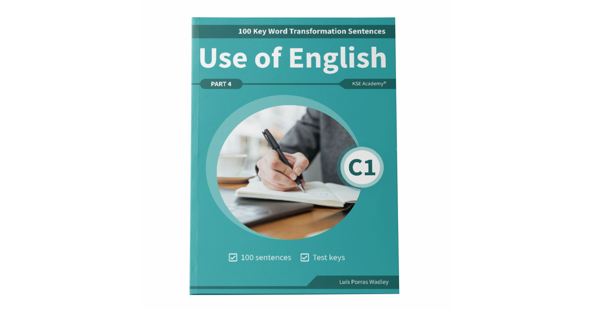 Use of English Part 4 C1 Advanced: 100 Key Word Transformation